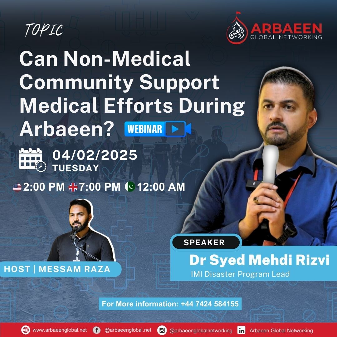 Can Non-Medical Community Support Medical Efforts During Arbaeen?